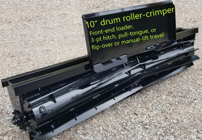 8 Foot Roller Crimper 3 Point - Pull Type Dry/Wet for Food Plots