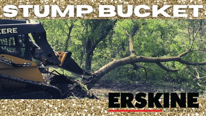 Erskine Stump Bucket | 45.4" Width | Heavy-Duty Steel Construction | 8 To 30+ GPM | For Skid Steer