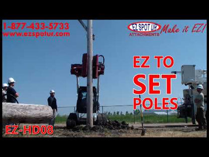 Ez Spot Ur Attachment Heavy Duty Pole Setter | Model EZ-HD08 | Jaw Opening 21" | 20–30 GPM | 3–5 Tons | For Skid Steer, Compact Track Loaders, Wheel Loaders, Excavators, Mini Excavators, Telehandlers & Backhoes